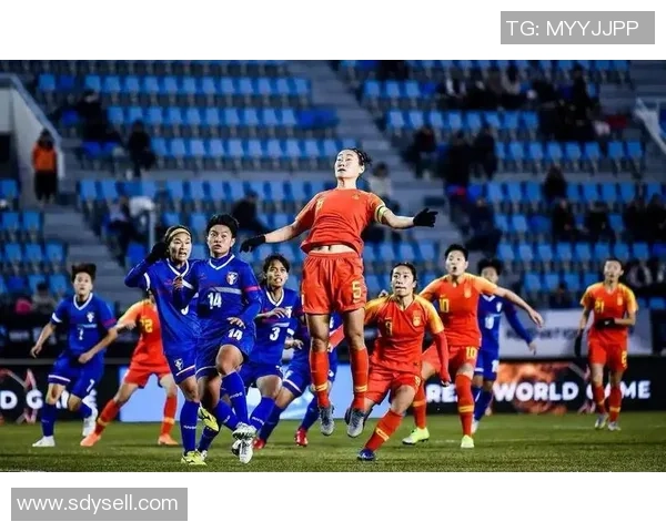 东亚杯女足精彩对决中国队迎战蒙古队全力争胜展现实力